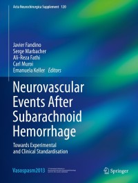 Imagen de portada: Neurovascular Events After Subarachnoid Hemorrhage 9783319049809