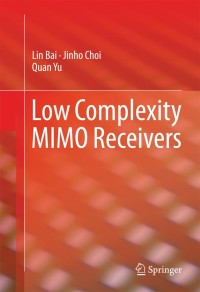 Cover image: Low Complexity MIMO Receivers 9783319049830