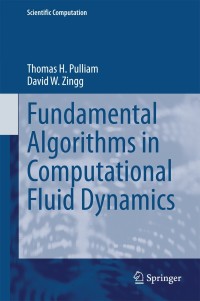 Cover image: Fundamental Algorithms in Computational Fluid Dynamics 9783319050522