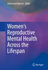 Cover image: Women's Reproductive Mental Health Across the Lifespan 9783319051154