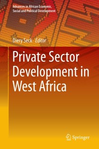 Omslagafbeelding: Private Sector Development in West Africa 9783319051871