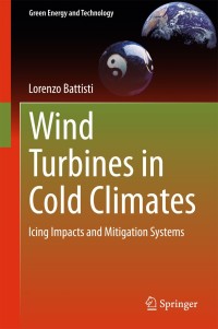 Cover image: Wind Turbines in Cold Climates 9783319051901