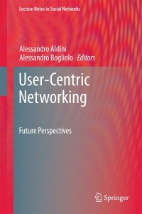Cover image: User-Centric Networking 9783319052175