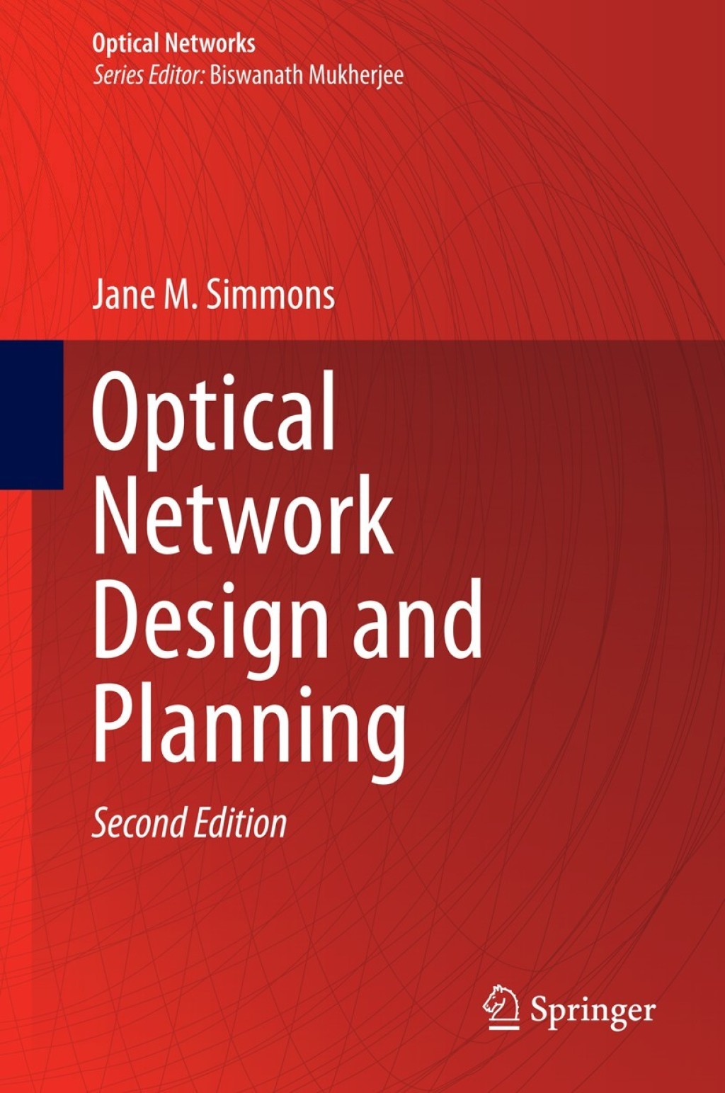 Optical Network Design and Planning 2nd Edition