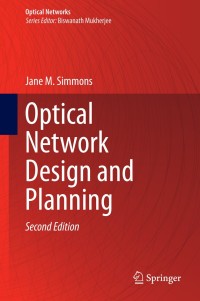 Cover image: Optical Network Design and Planning 2nd edition 9783319052267