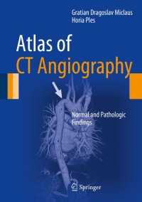 Imagen de portada: Atlas of CT Angiography 9783319052830