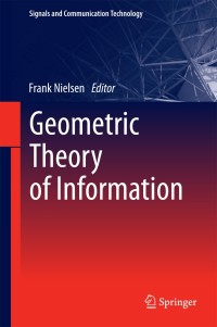 Cover image: Geometric Theory of Information 9783319053165