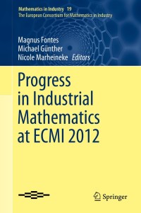Immagine di copertina: Progress in Industrial Mathematics at ECMI 2012 9783319053646