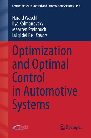 Cover image: Optimization and Optimal Control in Automotive Systems 9783319053707