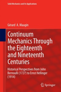 Cover image: Continuum Mechanics Through the Eighteenth and Nineteenth Centuries 9783319053738