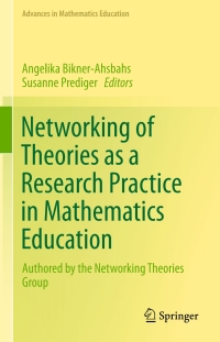 Imagen de portada: Networking of Theories as a Research Practice in Mathematics Education 9783319053882