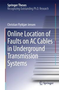 Cover image: Online Location of Faults on AC Cables in Underground Transmission Systems 9783319053974