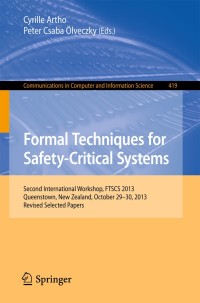 Titelbild: Formal Techniques for Safety-Critical Systems 9783319054155