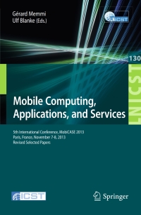 Imagen de portada: Mobile Computing, Applications, and Services 9783319054513