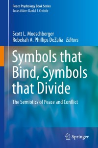 Cover image: Symbols that Bind, Symbols that Divide 9783319054636