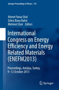 Imagen de portada: International Congress on Energy Efficiency and Energy Related Materials (ENEFM2013) 9783319055206