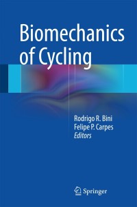 Cover image: Biomechanics of Cycling 9783319055381
