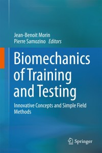 صورة الغلاف: Biomechanics of Training and Testing 9783319056326