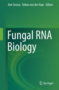 Cover image: Fungal RNA Biology 9783319056869