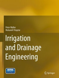 Imagen de portada: Irrigation and Drainage Engineering 9783319056982
