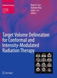 Imagen de portada: Target Volume Delineation for Conformal and Intensity-Modulated Radiation Therapy 9783319057255