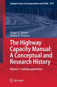 Immagine di copertina: The Highway Capacity Manual: A Conceptual and Research History 9783319057859