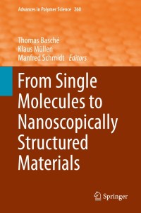 Imagen de portada: From Single Molecules to Nanoscopically Structured Materials 9783319058276