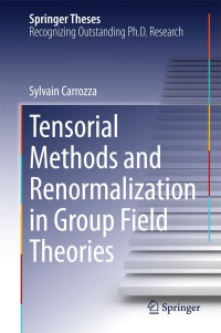 Imagen de portada: Tensorial Methods and Renormalization in Group Field Theories 9783319058665