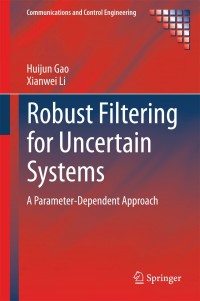 Imagen de portada: Robust Filtering for Uncertain Systems 9783319059020
