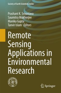 表紙画像: Remote Sensing Applications in Environmental Research 9783319059051