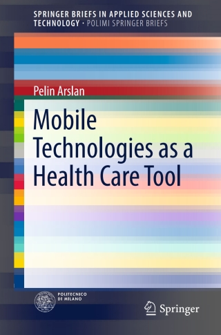Cover image: Mobile Technologies as a Health Care Tool 9783319059174