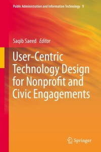 Cover image: User-Centric Technology Design for Nonprofit and Civic Engagements 9783319059624