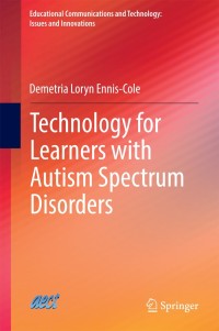 Imagen de portada: Technology for Learners with Autism Spectrum Disorders 9783319059808