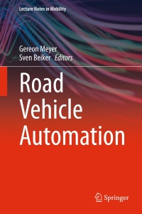Cover image: Road Vehicle Automation 9783319059891