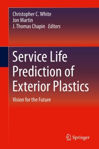 صورة الغلاف: Service Life Prediction of Exterior Plastics 9783319060330