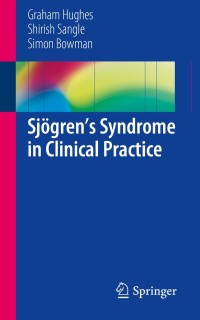 Cover image: Sjögren’s Syndrome in Clinical Practice 9783319060583