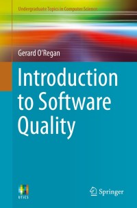 表紙画像: Introduction to Software Quality 9783319061054