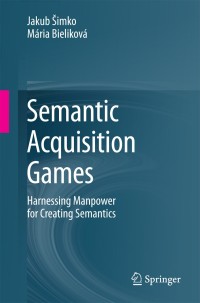 Imagen de portada: Semantic Acquisition Games 9783319061146