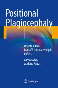 Cover image: Positional Plagiocephaly 9783319061177