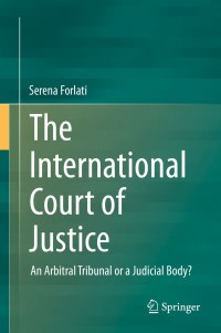 Cover image: The International Court of Justice 9783319061788