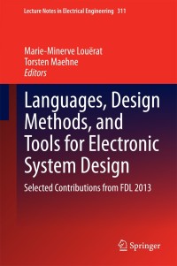 Omslagafbeelding: Languages, Design Methods, and Tools for Electronic System Design 9783319063164
