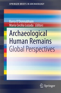 Cover image: Archaeological Human Remains 9783319063690