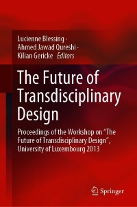 Cover image: The Future of Transdisciplinary Design 9783319063812