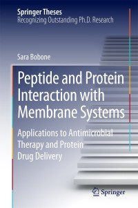 Cover image: Peptide and Protein Interaction with Membrane Systems 9783319064338