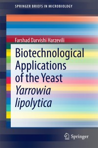 Imagen de portada: Biotechnological Applications of the Yeast Yarrowia lipolytica 9783319064369