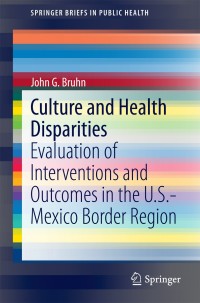 Cover image: Culture and Health Disparities 9783319064611