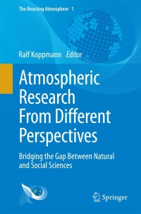 Cover image: Atmospheric Research From Different Perspectives 9783319064949