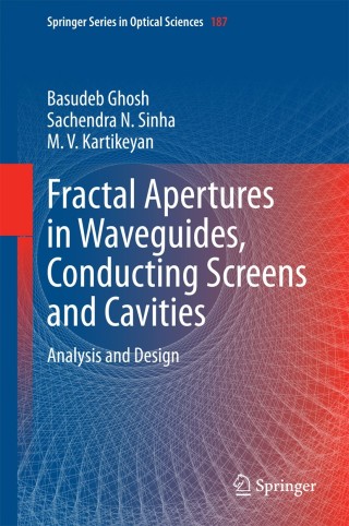 Titelbild: Fractal Apertures in Waveguides, Conducting Screens and Cavities 9783319065342