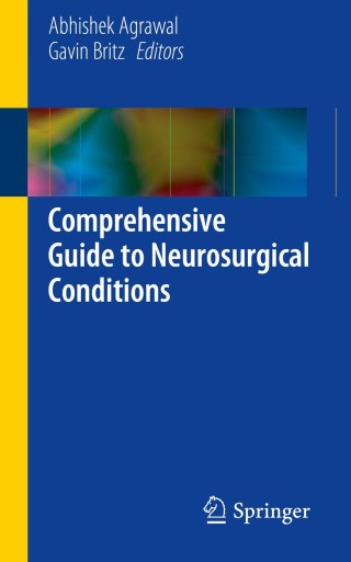 Imagen de portada: Comprehensive Guide to Neurosurgical Conditions 9783319065656