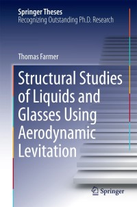 Cover image: Structural Studies of Liquids and Glasses Using Aerodynamic Levitation 9783319065748